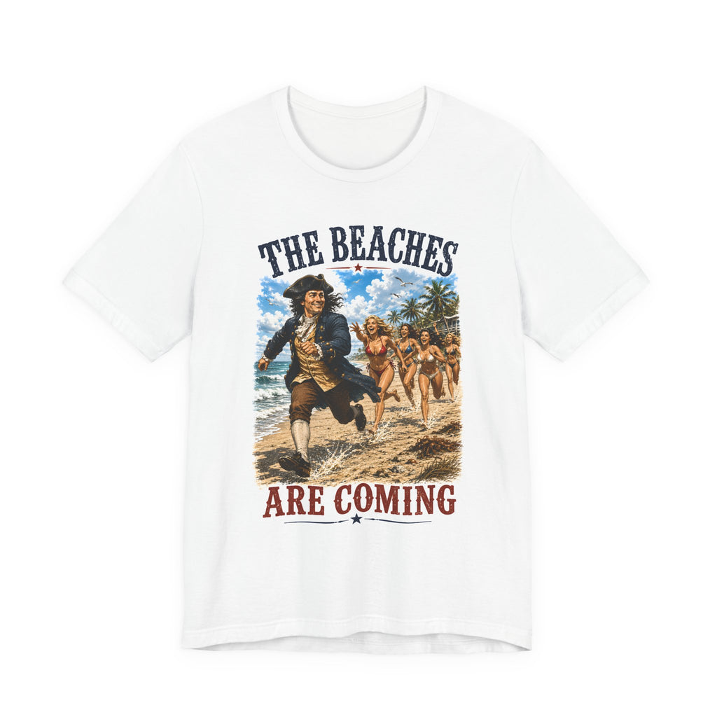 The Beaches are Coming (Expedited Delivery)